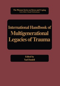 bokomslag International Handbook of Multigenerational Legacies of Trauma