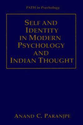 Self and Identity in Modern Psychology and Indian Thought 1