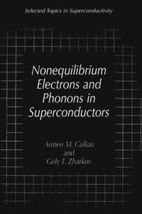 bokomslag Nonequilibrium Electrons and Phonons in Superconductors