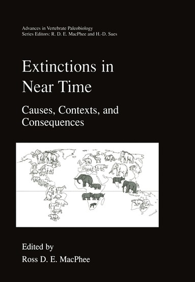Ross D.E. MacPhee, Hans-Dieter Sues - Extinctions in Near Time, Häftad