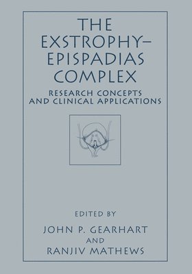 The Exstrophy-Epispadias Complex 1