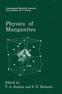 bokomslag Physics of Manganites