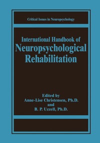 bokomslag International Handbook of Neuropsychological Rehabilitation