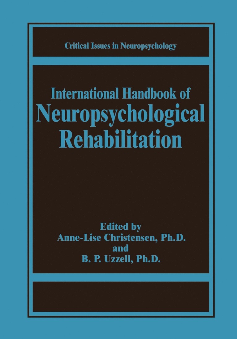 International Handbook of Neuropsychological Rehabilitation 1