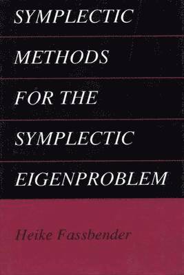 Symplectic Methods for the Symplectic Eigenproblem 1