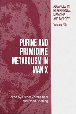 Purine and Pyrimidine Metabolism in Man X 1