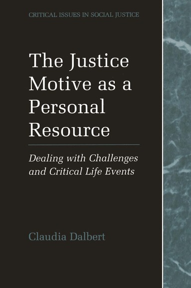 Claudia Dalbert - Justice Motive as a Personal Resource, Häftad