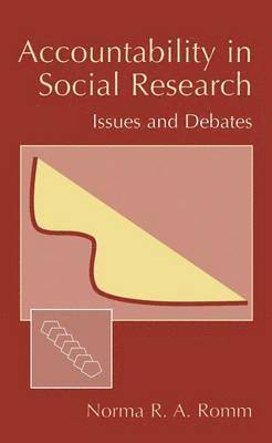 Norma Romm - Accountability in Social Research, Häftad