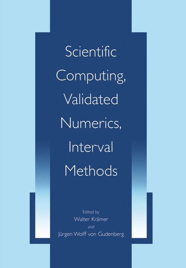 bokomslag Scientific Computing, Validated Numerics, Interval Methods