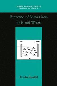 bokomslag Extraction of Metals from Soils and Waters