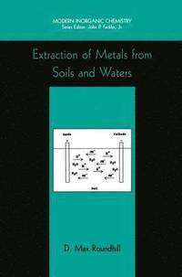 bokomslag Extraction of Metals from Soils and Waters