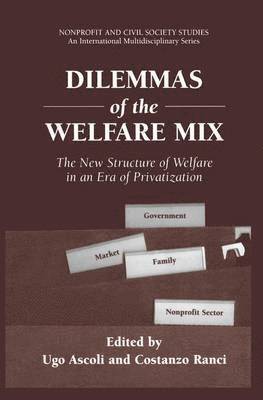Ugo Ascoli, Costanzo Ranci - Dilemmas of the Welfare Mix, Häftad
