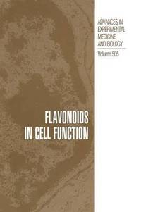 bokomslag Flavonoids in Cell Function