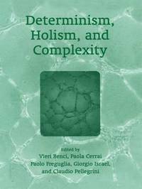 bokomslag Determinism, Holism, and Complexity