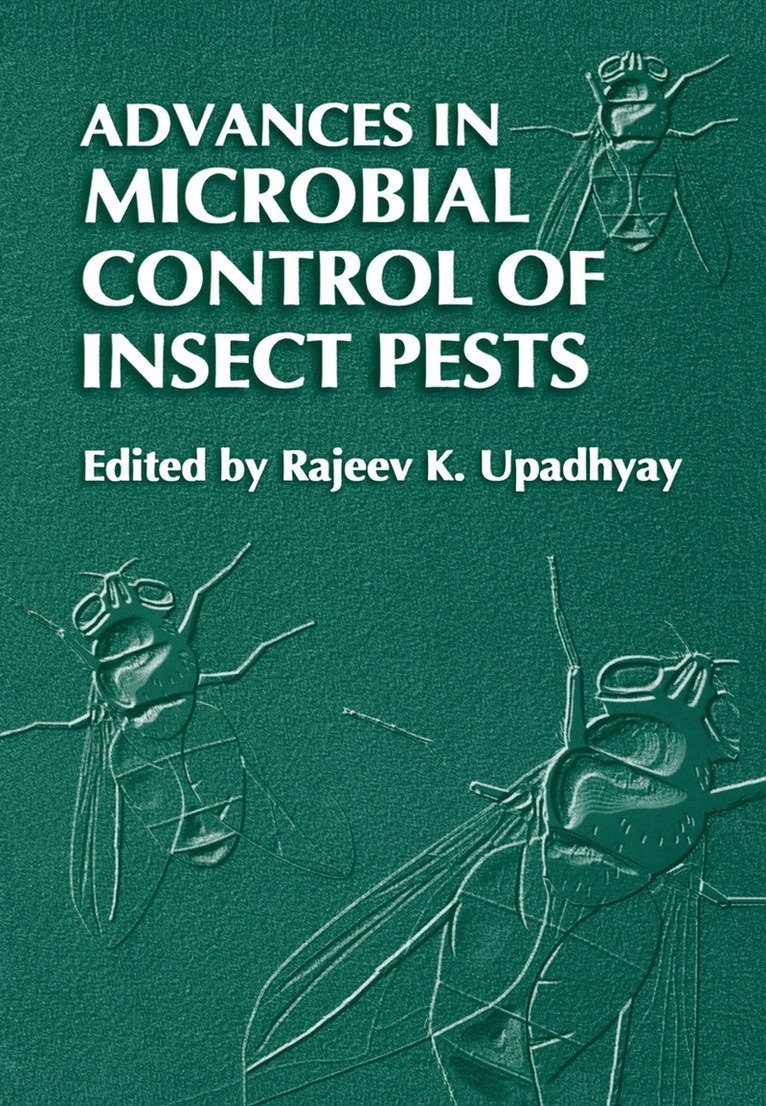 Advances in Microbial Control of Insect Pests 1