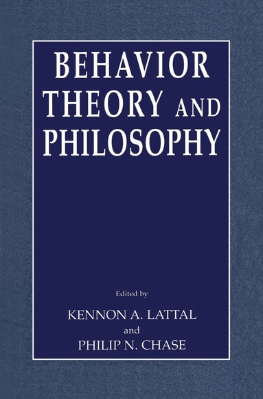 bokomslag Behavior Theory and Philosophy