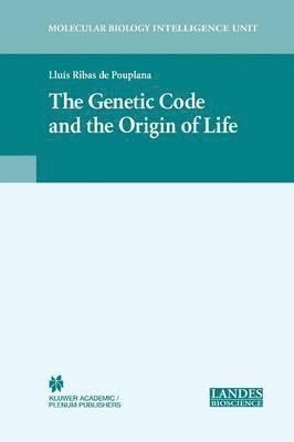 bokomslag The Genetic Code and the Origin of Life