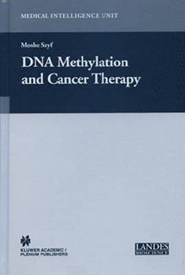 DNA Methylation and Cancer Therapy 1