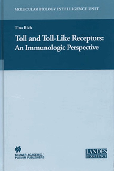 Tina Rich - Toll and Toll-Like Receptors:, Häftad