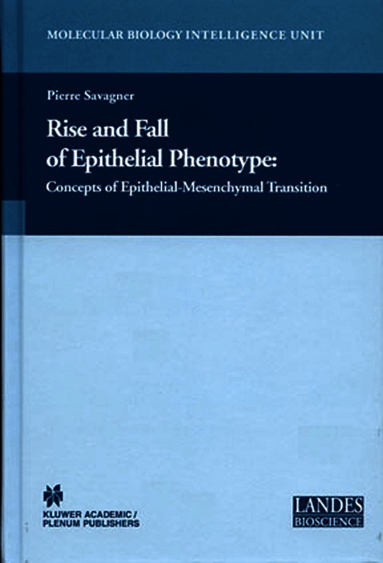 Pierre Savagner - Rise and Fall of Epithelial Phenotype, Häftad