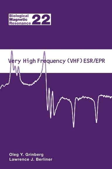 bokomslag Very High Frequency (VHF) ESR/EPR