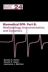 bokomslag Biomedical EPR - Part B: Methodology, Instrumentation, and Dynamics