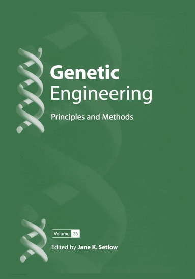 Jane K. Setlow - Genetic Engineering: Principles and Methods, Häftad