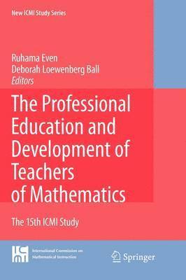 bokomslag The Professional Education and Development of Teachers of Mathematics