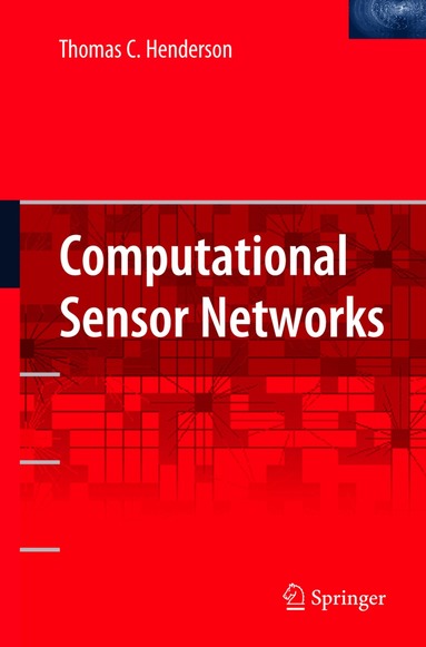 Thomas Henderson - Computational Sensor Networks, Häftad