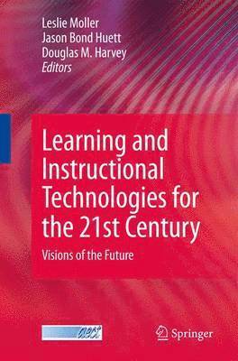 bokomslag Learning and Instructional Technologies for the 21st Century