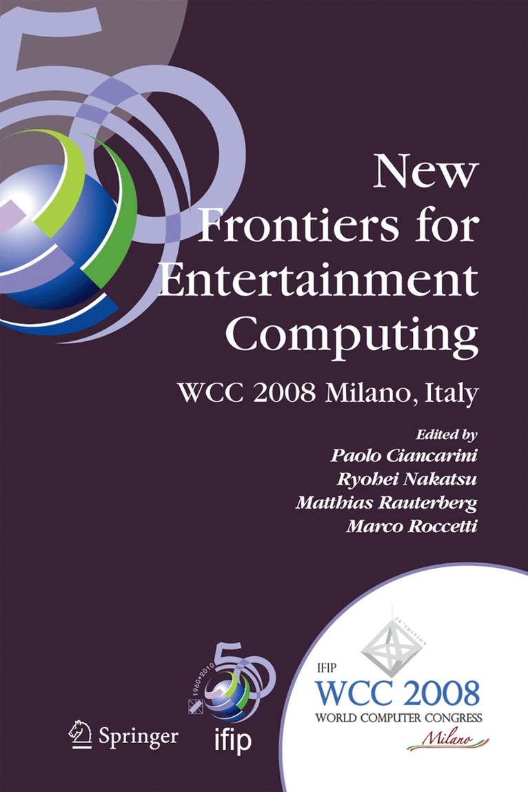 New Frontiers for Entertainment Computing 1