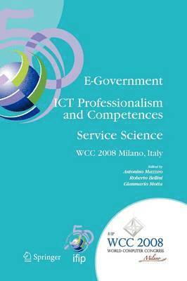 Antonino Mazzeo, Roberto Bellini, Gianmario Motta - E-Government ICT Professionalism and Competences Service Science, Häftad
