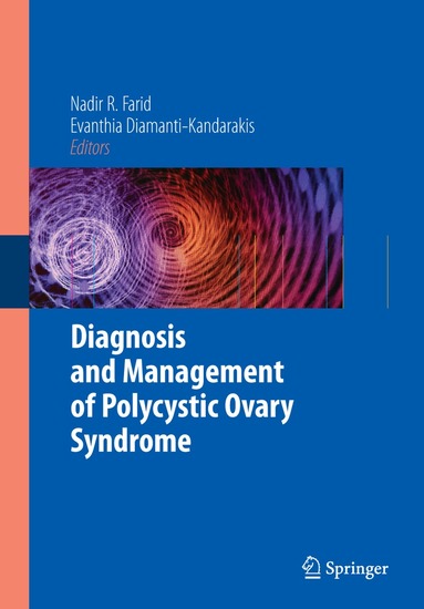 NADIR R. FARID, Evanthia Diamanti-Kandarakis - Diagnosis and Management of Polycystic Ovary Syndrome, Häftad