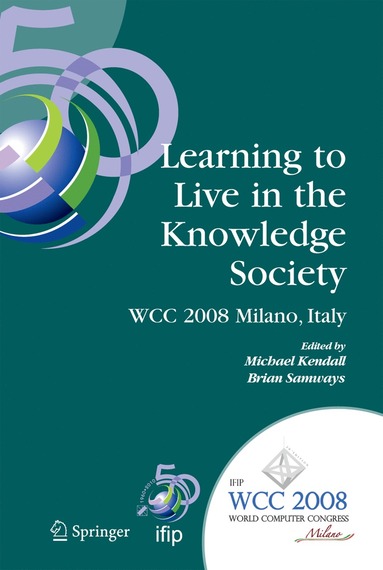 bokomslag Learning to Live in the Knowledge Society