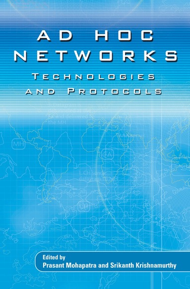 Prasant Mohapatra, Srikanth Krishnamurthy - AD HOC NETWORKS, Häftad