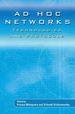 Prasant Mohapatra, Srikanth Krishnamurthy - AD HOC NETWORKS, Häftad