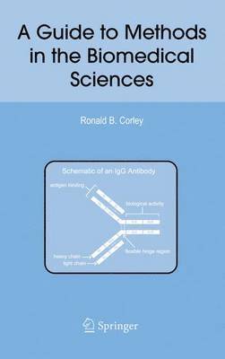 bokomslag A Guide to Methods in the Biomedical Sciences