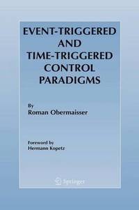 bokomslag Event-Triggered and Time-Triggered Control Paradigms
