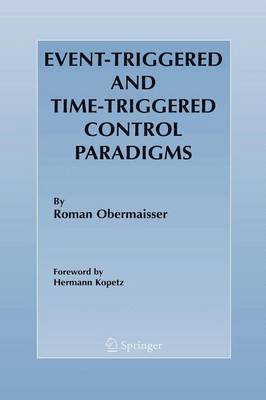 Event-Triggered and Time-Triggered Control Paradigms 1