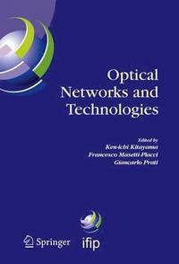 bokomslag Optical Networks and Technologies