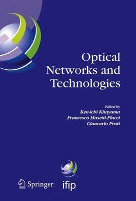 Optical Networks and Technologies 1