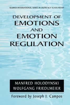 Development of Emotions and Emotion Regulation 1