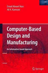 bokomslag Computer Based Design and Manufacturing