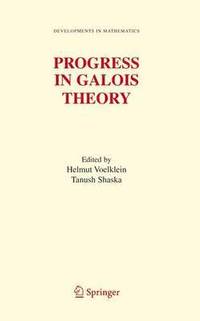 bokomslag Progress in Galois Theory