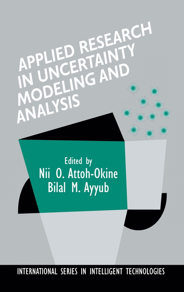 Bilal M. Ayyub, Bilal Ayyub - Applied Research in Uncertainty Modeling and Analysis, Häftad