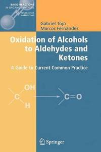 bokomslag Oxidation of Alcohols to Aldehydes and Ketones