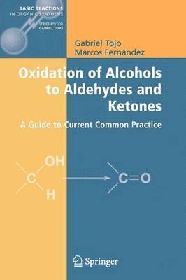 bokomslag Oxidation of Alcohols to Aldehydes and Ketones