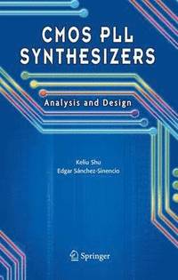bokomslag CMOS PLL Synthesizers: Analysis and Design