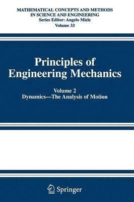 Millard F. Beatty - Principles of Engineering Mechanics, Häftad