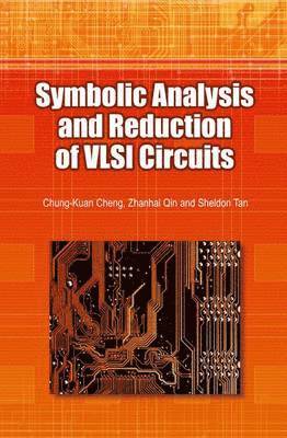 Symbolic Analysis and Reduction of VLSI Circuits 1